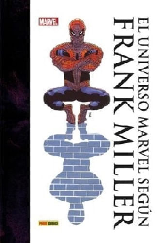 EL UNIVERSO MARVEL SEGÚN FRANK MILLER