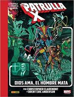 LA-PATRULLA-X.-DIOS-AMA-EL-HOMBRE-MATA