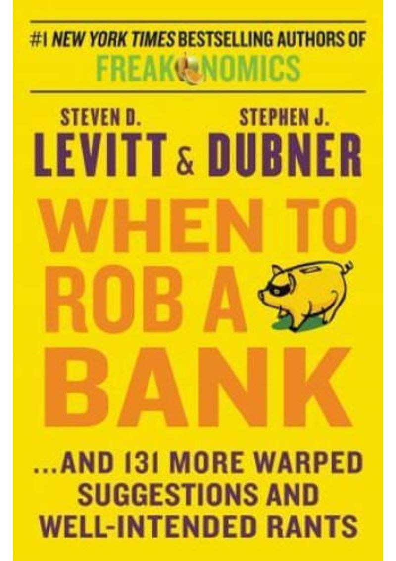 WHEN-TO-ROB-A-BANK