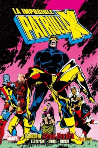 LA IMPOSIBLE PATRULLA X: LA SAGA DEL FENIX OSCURO