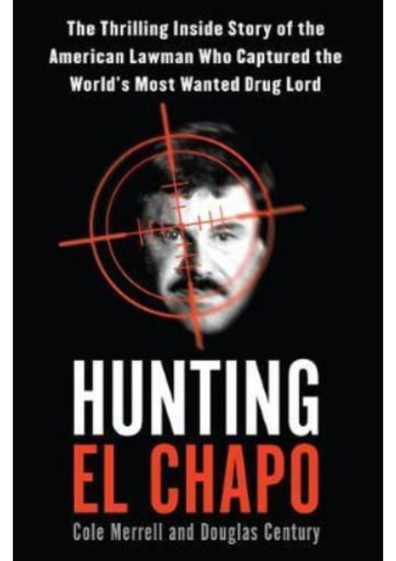 HUNTING-EL-CHAPO