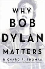 WHY-BOB-DYLAN-MATTERS