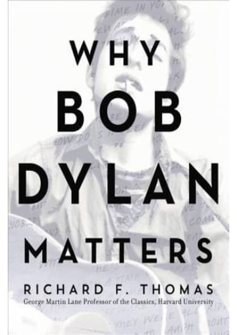 WHY-BOB-DYLAN-MATTERS