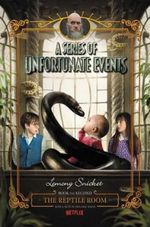 A-SERIES-OF-UNFORTUNATE-EVENTS-2---THE-REPTILE-ROOM