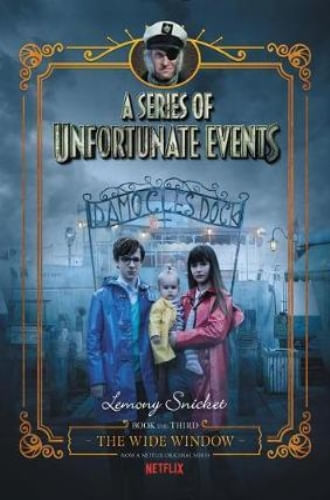 A SERIES OF UNFORTUNATE EVENTS 3 - THE WIDE WINDOW