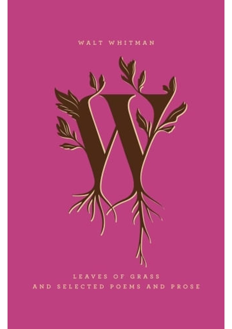 LEAVES-OF-GRASS-AND-SELECTED-POEMS-AND-PROSE