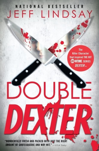 DOUBLE DEXTER