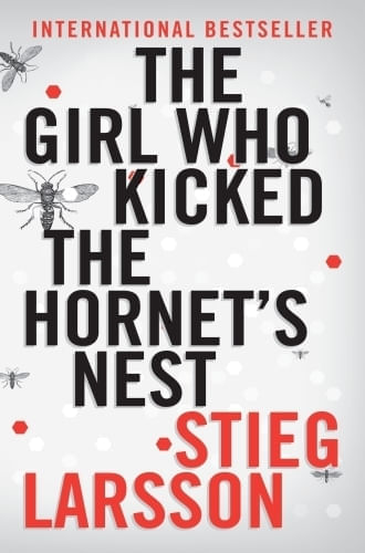 THE GIRL WHO KICKED THE HORNET'S NEST