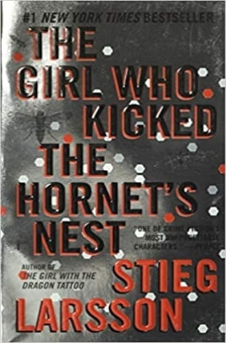 THE GIRL WHO KICKED THE HORNET'S NEST
