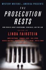 PROSECUTION-RESTS--THE--NEW-STORIES-ABOUT-COURTROOMS-CRIMI