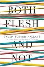 BOTH-FLESH-AND-NOT--ESSAYS