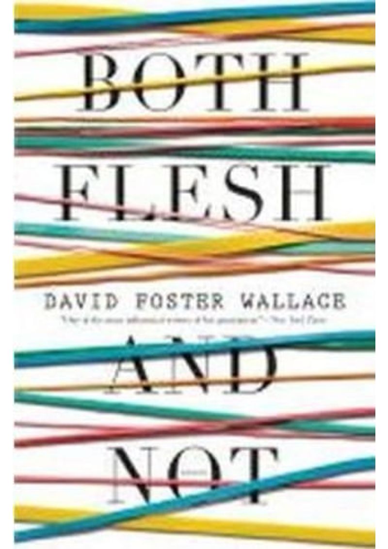 BOTH-FLESH-AND-NOT--ESSAYS