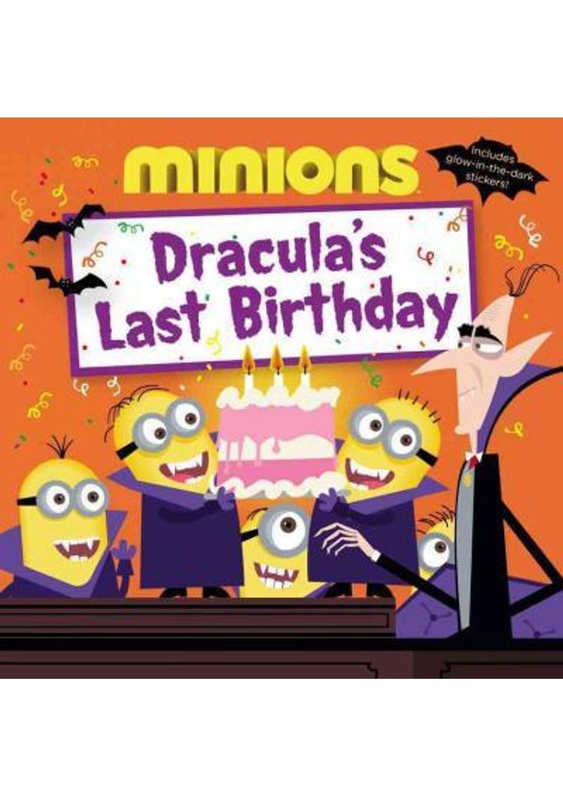 MINIONS--DRACULA-S-LAST-BIRTHDAY