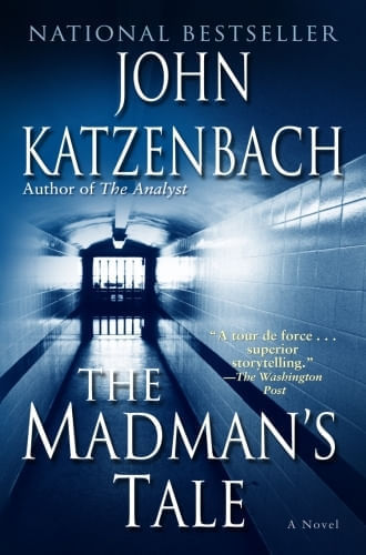 THE MADMAN'S TALE