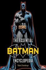 THE-ESSENTIAL-BATMAN-ENCYCLOPEDIA