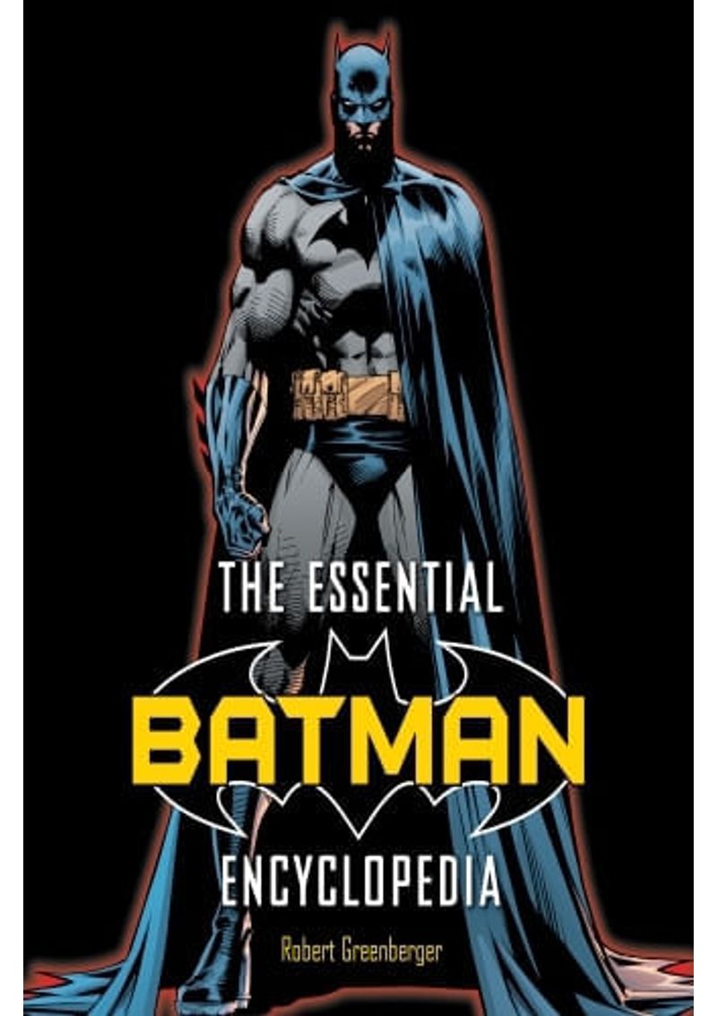 THE-ESSENTIAL-BATMAN-ENCYCLOPEDIA