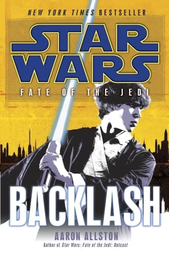 BACKLASH: STAR WARS LEGENDS (FATE OF THE JEDI)
