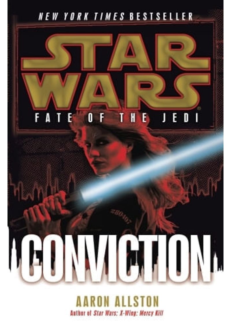 CONVICTION--STAR-WARS-LEGENDS--FATE-OF-THE-JEDI-