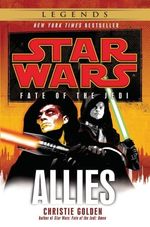 ALLIES--STAR-WARS-LEGENDS--FATE-OF-THE-JEDI-