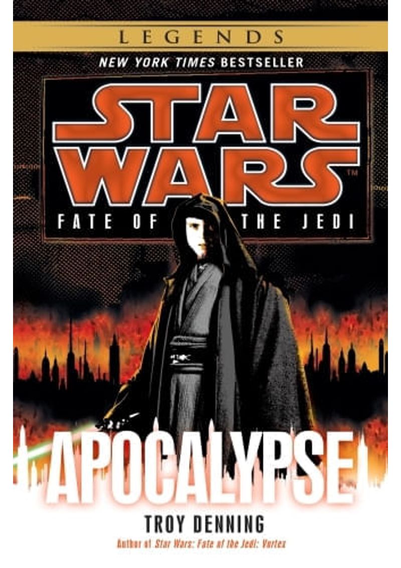 APOCALYPSE--STAR-WARS-LEGENDS--FATE-OF-THE-JEDI-