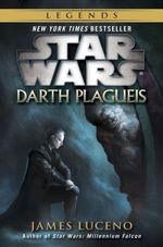 DARTH-PLAGUEIS--STAR-WARS-LEGENDS
