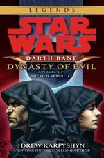 DYNASTY-OF-EVIL--STAR-WARS-LEGENDS--DARTH-BANE-