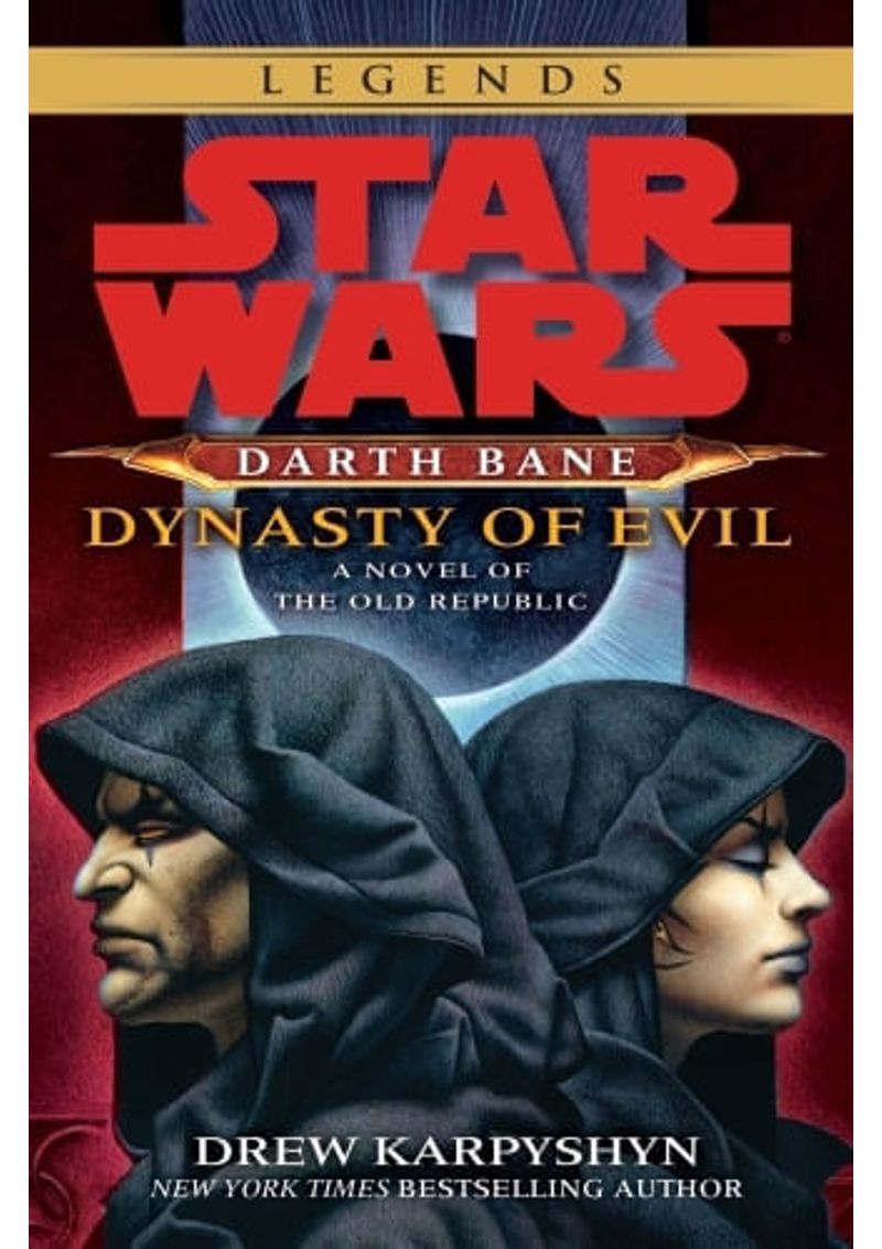 DYNASTY-OF-EVIL--STAR-WARS-LEGENDS--DARTH-BANE-