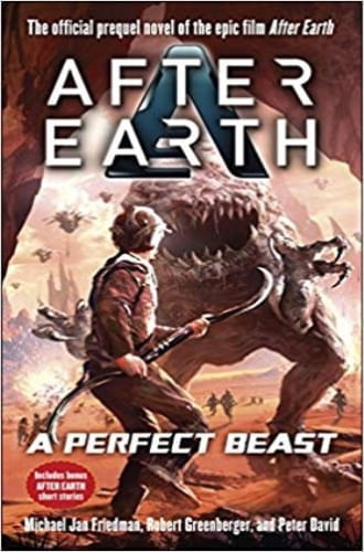 A PERFECT BEAST-AFTER EARTH