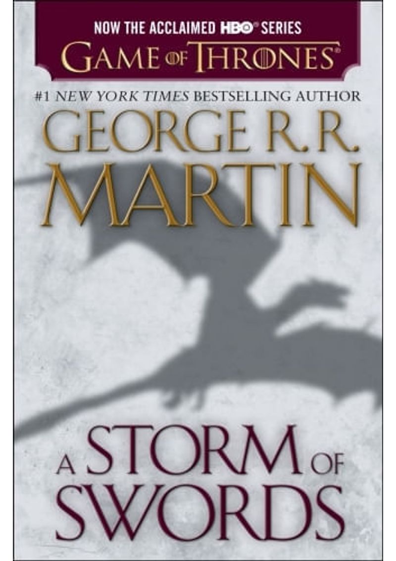 A-STORM-OF-SWORDS--A-SONG-OF-ICE-AND-FIRE--BOOK-THREE