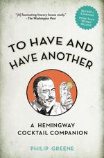 TO-HAVE-AND-HAVE-ANOTHER-REVISED-EDITION