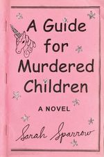A-GUIDE-FOR-MURDERED-CHILDREN