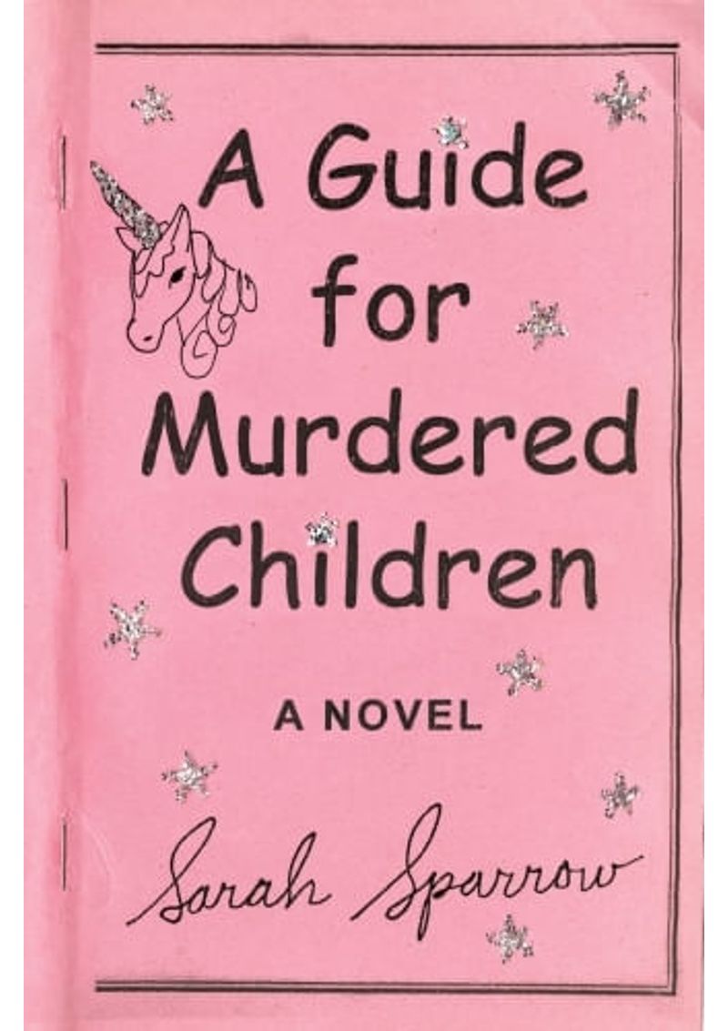 A-GUIDE-FOR-MURDERED-CHILDREN