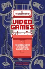 THE-COMIC-BOOK-STORY-OF-VIDEO-GAMES