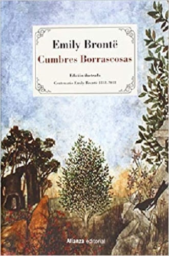 CUMBRES BORRASCOSAS [EDICIÓN ILUSTRADA]
