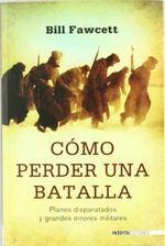 COMO-PERDER-UNA-BATALLA