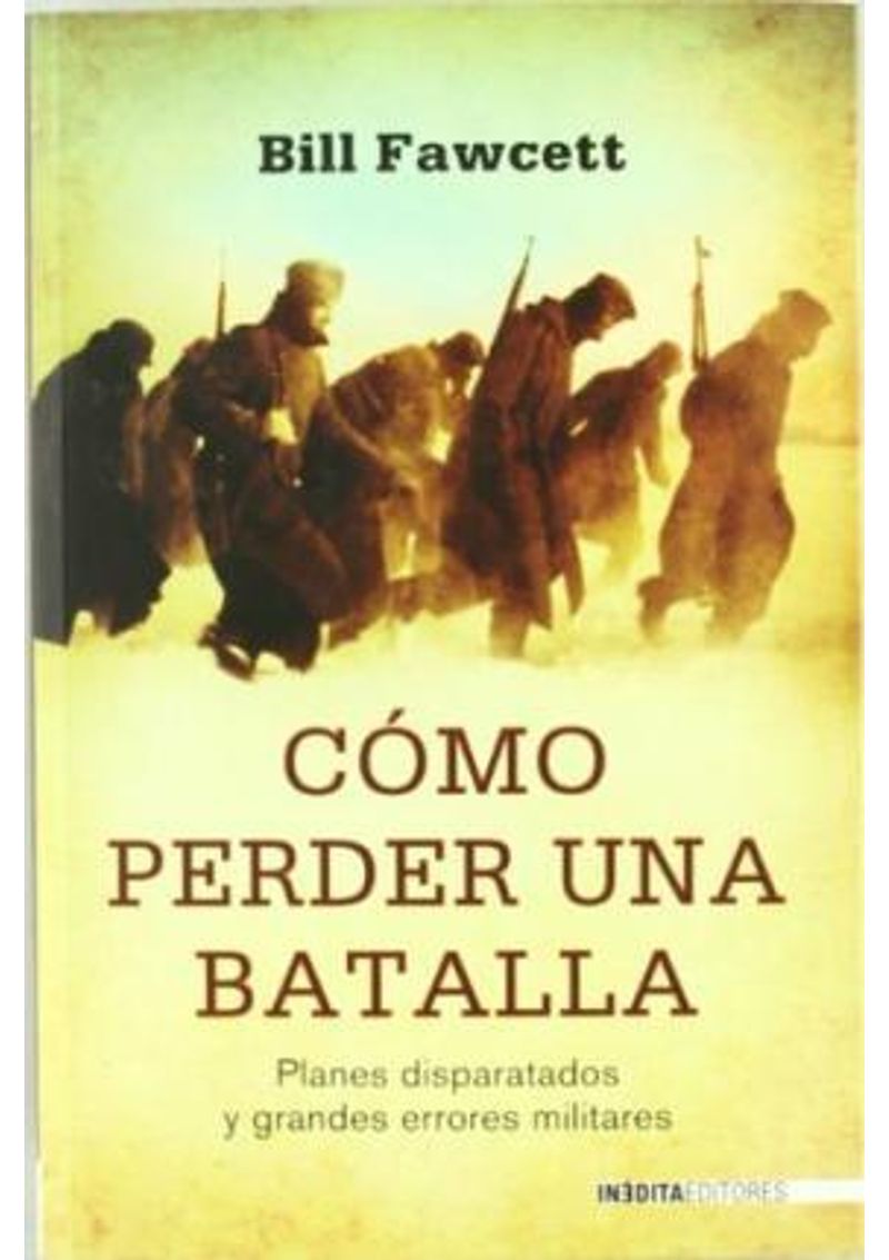 COMO-PERDER-UNA-BATALLA