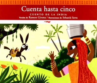CUENTA HASTA CINCO. CUENTO DE LA INDIA