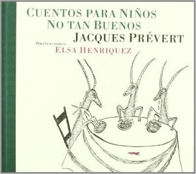 CUENTOS PARA NIÑOS NO TAN BUENOS