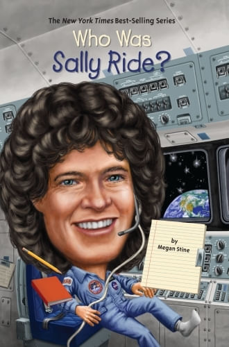 WHO WAS SALLY RIDE?