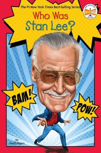 WHO WAS STAN LEE?