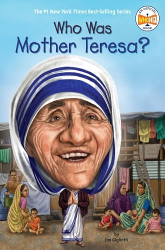 WHO WAS MOTHER TERESA?