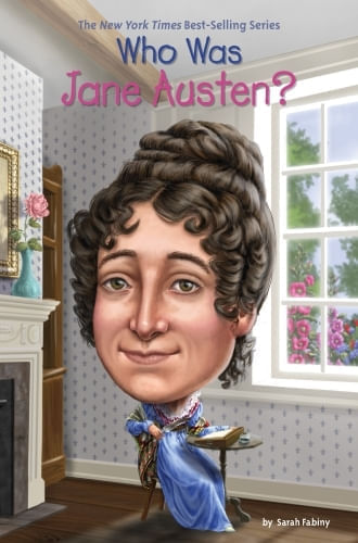 WHO WAS JANE AUSTEN?