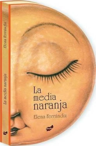 LA MEDIA NARANJA