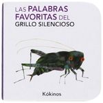 LAS-PALABRAS-FAVORITAS-DEL-GRILLO-SILENCIOSO