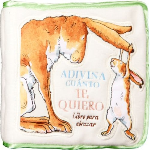 ADIVINA CUANTO TE QUIERO - LIBRO PARA ABRAZAR