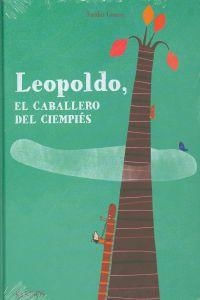LEOPOLDO, EL CABALLERO DEL CIEMPIES