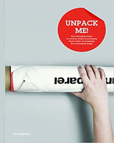 UNPACK ME!: NEW PACKAGING DESIGN