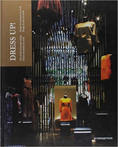 DRESS UP: NEW FASHION BOUTIQUE DESIGN