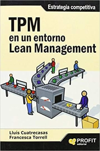 TPM EN UN ENTORNO LEAN MANAGEMENT
