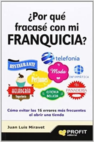 ¿POR QUE FRACASE CON MI FRANQUICIA?